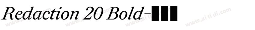 Redaction 20 Bold字体转换